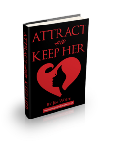 Attract and Keep Her